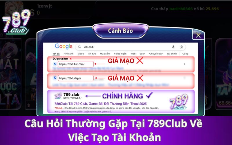 Các Câu Hỏi Thường Gặp Tại 789Club Về Việc Tạo Tài Khoản