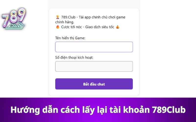 Hướng dẫn cách lấy lại tài khoản 789Club