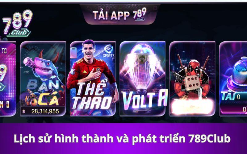 Lịch sử hình thành và phát triển 789Club