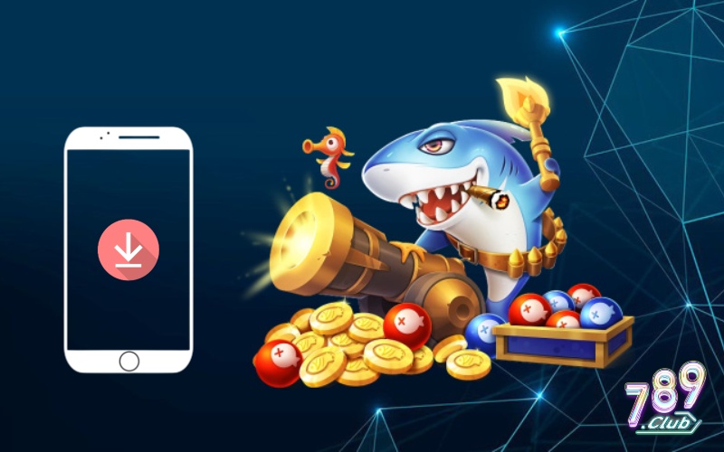 tải bắn cá xèng apk 789Club